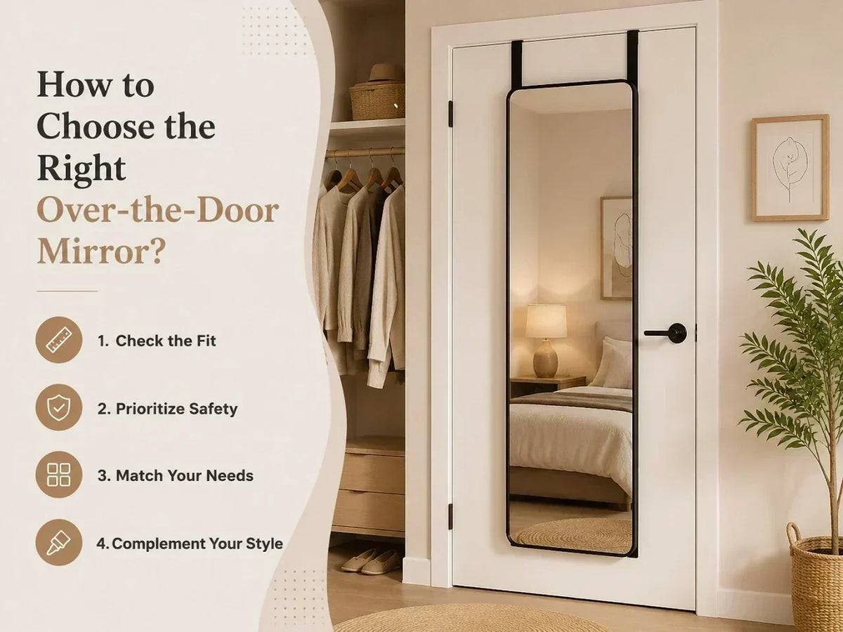 How to Choose the Right Over-the-Door Mirror?