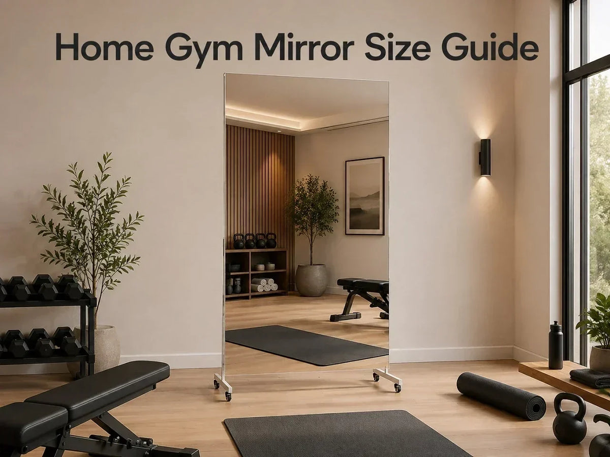 Home Gym Mirror Size Guide