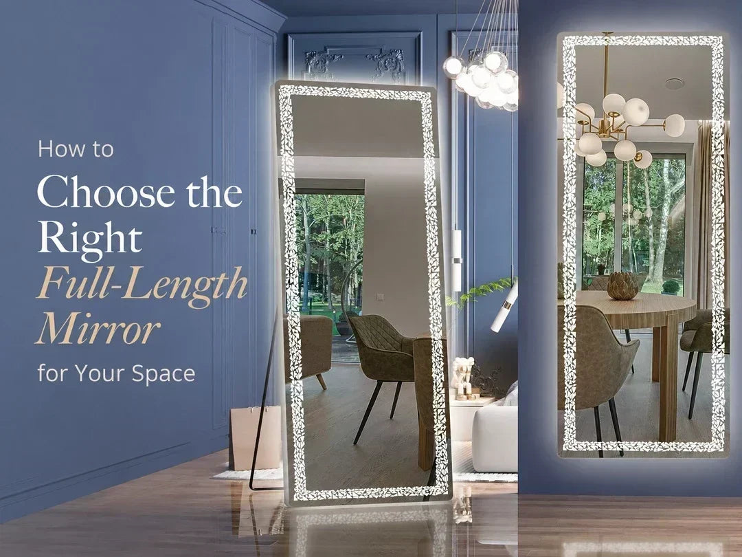 How to Choose the Right Full-Length Mirror for Your Space